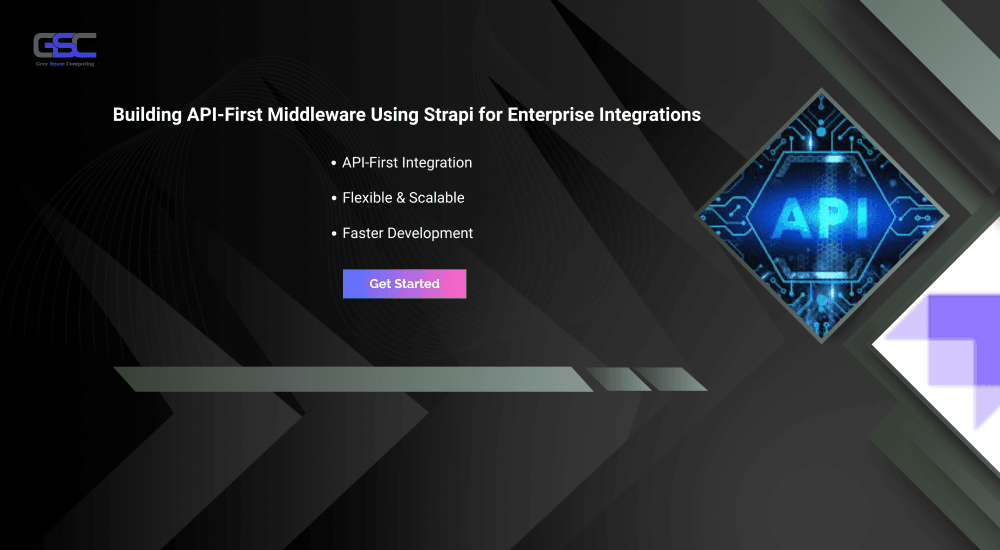 Building API-First Middleware Using Strapi for Enterprise Integrations